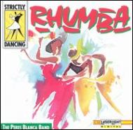 UPC 0018111533829 Strictly Dancing： Rhumba StrictlyDancing LaserlightSeries PeresBlancaBand CD・DVD 画像