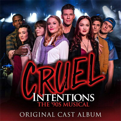 UPC 0018771852728 ミュージカル / Cruel Intentions: The 90s Musical 輸入盤 CD・DVD 画像