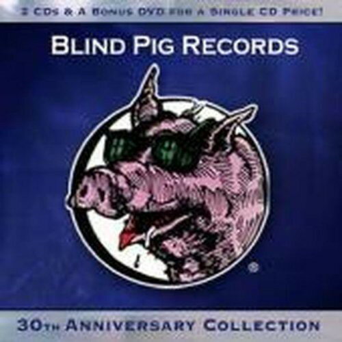 UPC 0019148200326 Blind Pig Records 30th Anniversary Collection CD・DVD 画像
