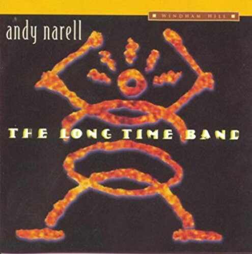 UPC 0019341117223 Long Time Band / Andy Narell 本・雑誌・コミック 画像