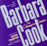 UPC 0021471145823 The Champion Season: Live at the Cafe Carlyle / Barbara Cook CD・DVD 画像