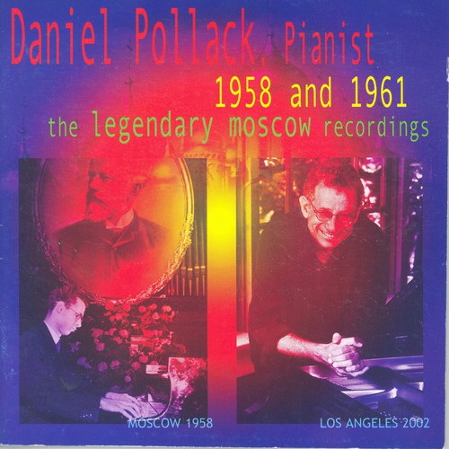 UPC 0021475011339 1958 ＆ 1961： Legendary Moscow Recordings DanielPollack ,Prokofiev ,Chopin ,Liszt アーティ CD・DVD 画像