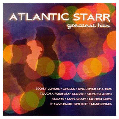 UPC 0022775387827 Atlantic Starr － Greatest Hits アトランティック・スター CD・DVD 画像