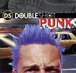 UPC 0022775646429 Double Shot: Punk / Various Artists CD・DVD 画像