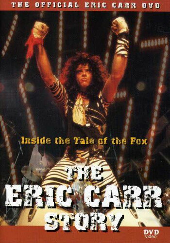 UPC 0022891100225 Eric Carr Story - Inside The Tale Of The Fox CD・DVD 画像