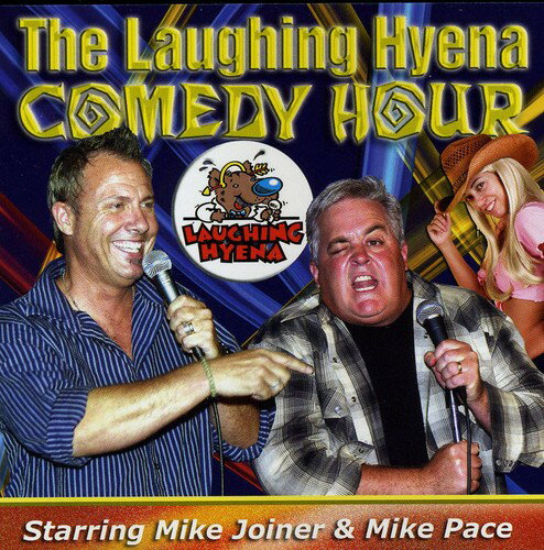 UPC 0022945215226 Laughing Hyena Comedy Hour / Laughing Hyena / Mike Joiner & Mike Pace CD・DVD 画像