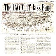 UPC 0025218121729 輸入ジャズCD THE BAY CITY JAZZ BAND(輸入盤) CD・DVD 画像