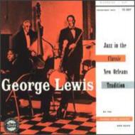 UPC 0025218173629 George Lewis Old ジョージルイス / Jazz In The Classic New Orleans 輸入盤 CD・DVD 画像