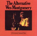 UPC 0025218476522 Alternative Wes Montgomery / Wes Montgomery CD・DVD 画像