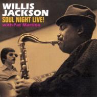 UPC 0025218527323 Willis Jackson / Soul Night Live With Pat Martino 輸入盤 CD・DVD 画像