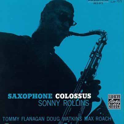 UPC 0025218629126 Saxophone Colossus / Sonny Rollins CD・DVD 画像