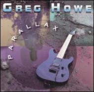 UPC 0026245109124 Greg Howe グレッグハウ / Parallax View 輸入盤 CD・DVD 画像