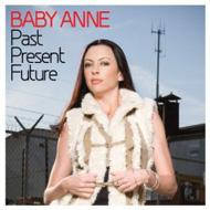 UPC 0026656118326 Past Present Future / Baby Anne CD・DVD 画像