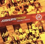 UPC 0027072804725 Project Youth Ecc 12：1 Joshua’sTroop CD・DVD 画像