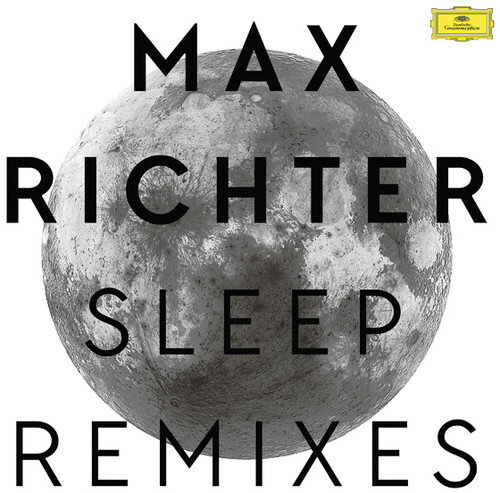 UPC 0028947958727 Max Richter マックスリヒター / Sleep Remixes CD・DVD 画像