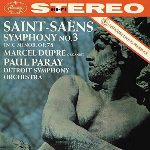 UPC 0028948306329 Saint-Saens サン＝サーンス / 交響曲第3番 オルガン付き ポール・パレー & デトロイト交響楽団、マルセル・デュプレ 180グラム重量盤 CD・DVD 画像