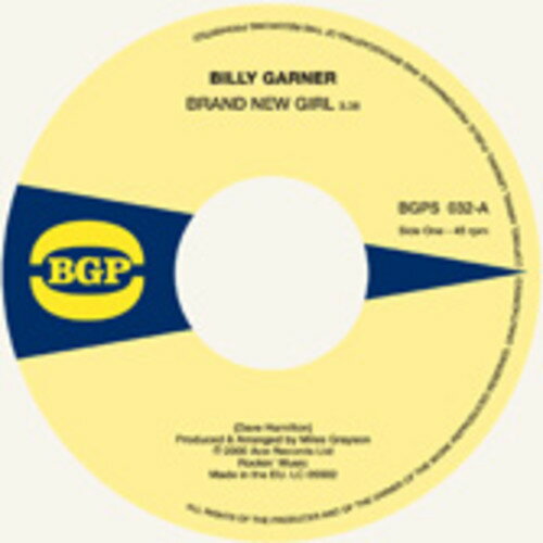 UPC 0029667005074 Brand New Girl/I Got Some (7 inch Analog) / Billy Garner CD・DVD 画像