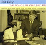 UPC 0029667037228 Wild Thing： The Songs of Chip Taylor ChipTaylor CD・DVD 画像