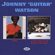 UPC 0029667140829 Johnny Guitar Watson / Listen / I Dont Want To Be Alone Staranger 輸入盤 CD・DVD 画像