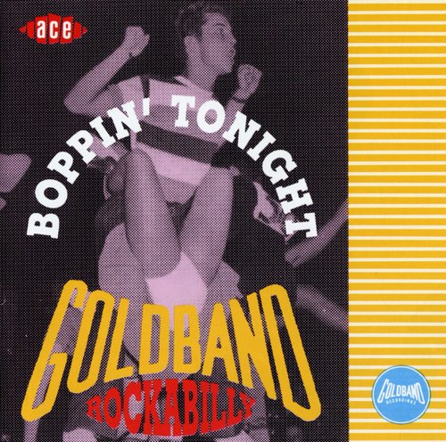 UPC 0029667144223 Goldband Rockabilly： Boppin Tonight CD・DVD 画像