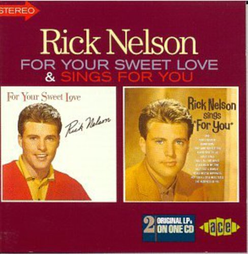 UPC 0029667166720 Rick Nelson / For Your Sweet Love / Singingfor You 輸入盤 CD・DVD 画像