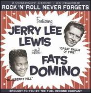 UPC 0030206178128 Rock N Roll Never Forgets ジェリー・リー・ルイス,FatsDomino CD・DVD 画像