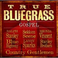 UPC 0032511800220 True Bluegrass Gospel 輸入盤 CD・DVD 画像
