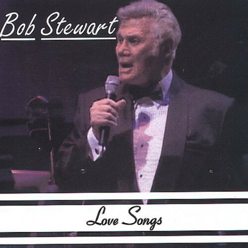 UPC 0033135411120 Love Songs BobStewart CD・DVD 画像