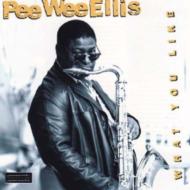 UPC 0033585506421 Pee Wee Ellis / What You Like 輸入盤 CD・DVD 画像
