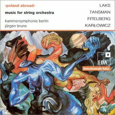 UPC 0034060302620 Poland Abroad： Music for String Orchestra Tansmann ,Laks CD・DVD 画像