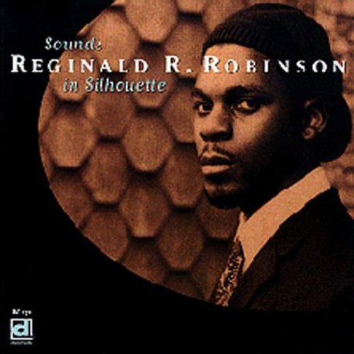 UPC 0038153067021 Sounds in Silhouette - Reginald R. Robinson - Delmark CD・DVD 画像