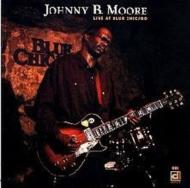 UPC 0038153068820 Johnny B Moore / Live At Blue Chicago 輸入盤 CD・DVD 画像