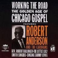 UPC 0038153070229 Working The Road : Golden Ageof Chicago Gospel 輸入盤 CD・DVD 画像