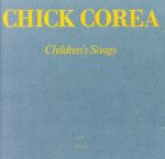 UPC 0042281568022 Children’s Songs チック・コリア p CD・DVD 画像