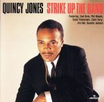 UPC 0042283077423 Strike Up the Band / Quincy Jones CD・DVD 画像