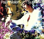 UPC 0042285720327 Sunflower / Paul Weller CD・DVD 画像
