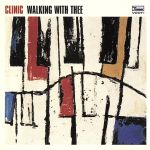 UPC 0044006410128 Clinic クリニック / Walking With Thee 輸入盤 CD・DVD 画像