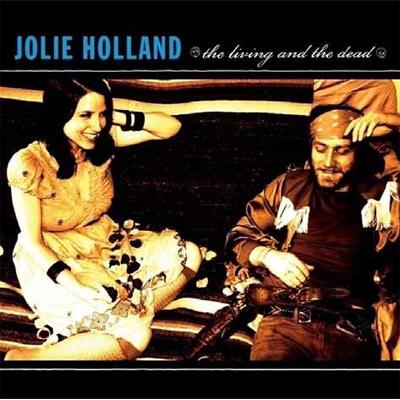 UPC 0045778695225 Jolie Holland / Living & The Dead 輸入盤 CD・DVD 画像