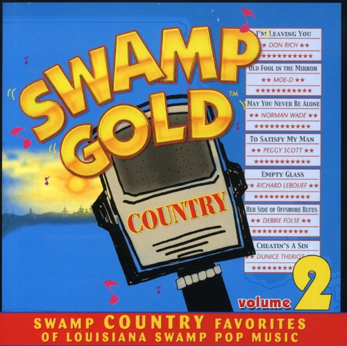 UPC 0046346908525 Vol． 2－Swamp Gold Country SwampGoldCountry CD・DVD 画像