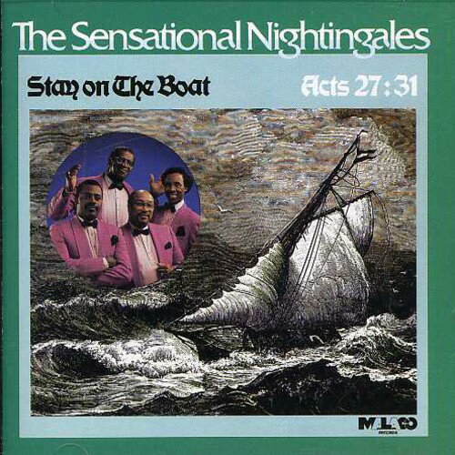 UPC 0048021445325 Stay on the Boat / Sensational Nightingales CD・DVD 画像