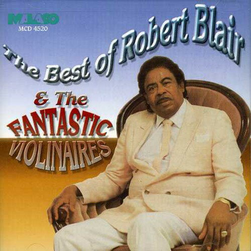 UPC 0048021452026 Best of Robert Blair RobertBlair＆theFantasticViolinaires CD・DVD 画像