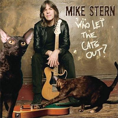 UPC 0053361311520 Mike Stern マイクスターン / Who Let The Cats Out? 輸入盤 CD・DVD 画像