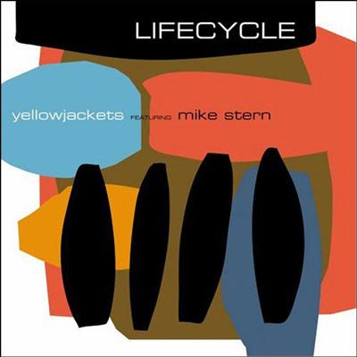 UPC 0053361313920 Yellowjackets イエロージャケッツ / Lifecycle: Feat. Mike Stern 輸入盤 CD・DVD 画像
