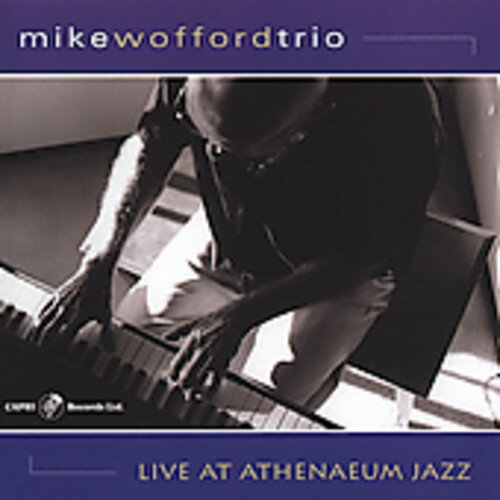 UPC 0054987406720 Live at Athenaeum Jazz / Mike Wofford CD・DVD 画像