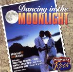 UPC 0056775846923 Highway Rock: Dancing in the Moonlight / Various Artists CD・DVD 画像