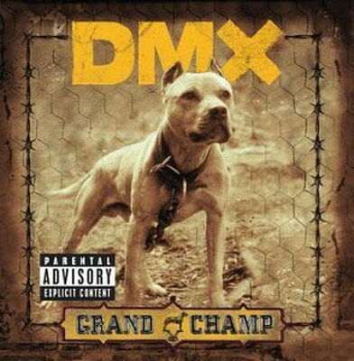 UPC 0060249860803 Grand Champ DMX CD・DVD 画像