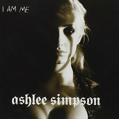 UPC 0060249885325 I Am Me / Ashlee Simpson CD・DVD 画像