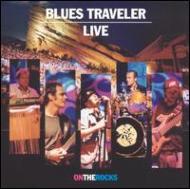 UPC 0060768470224 Live on the Rocks（輸入盤）／Blues Traveler CD・DVD 画像