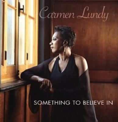UPC 0068944019823 Carmen Lundy / Something To Believe In 輸入盤 CD・DVD 画像