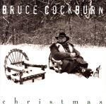 UPC 0074645302621 Christmas / Bruce Cockburn CD・DVD 画像